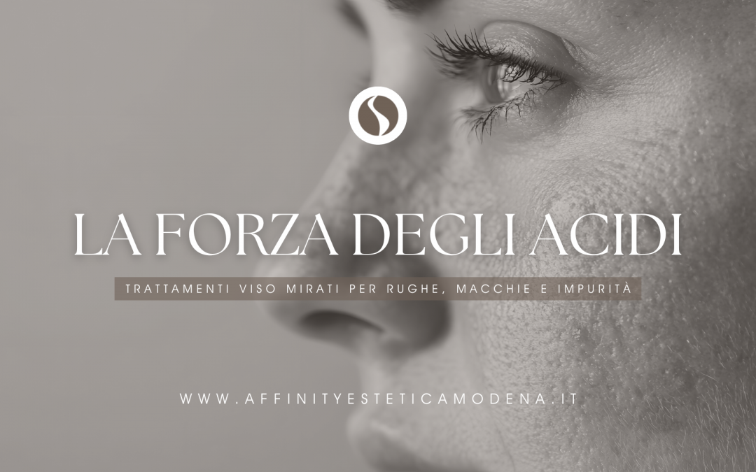 Trattamenti viso agli acidi con metodo Mesoestetic: un approccio mirato per rughe, macchie cutanee e pelli impure